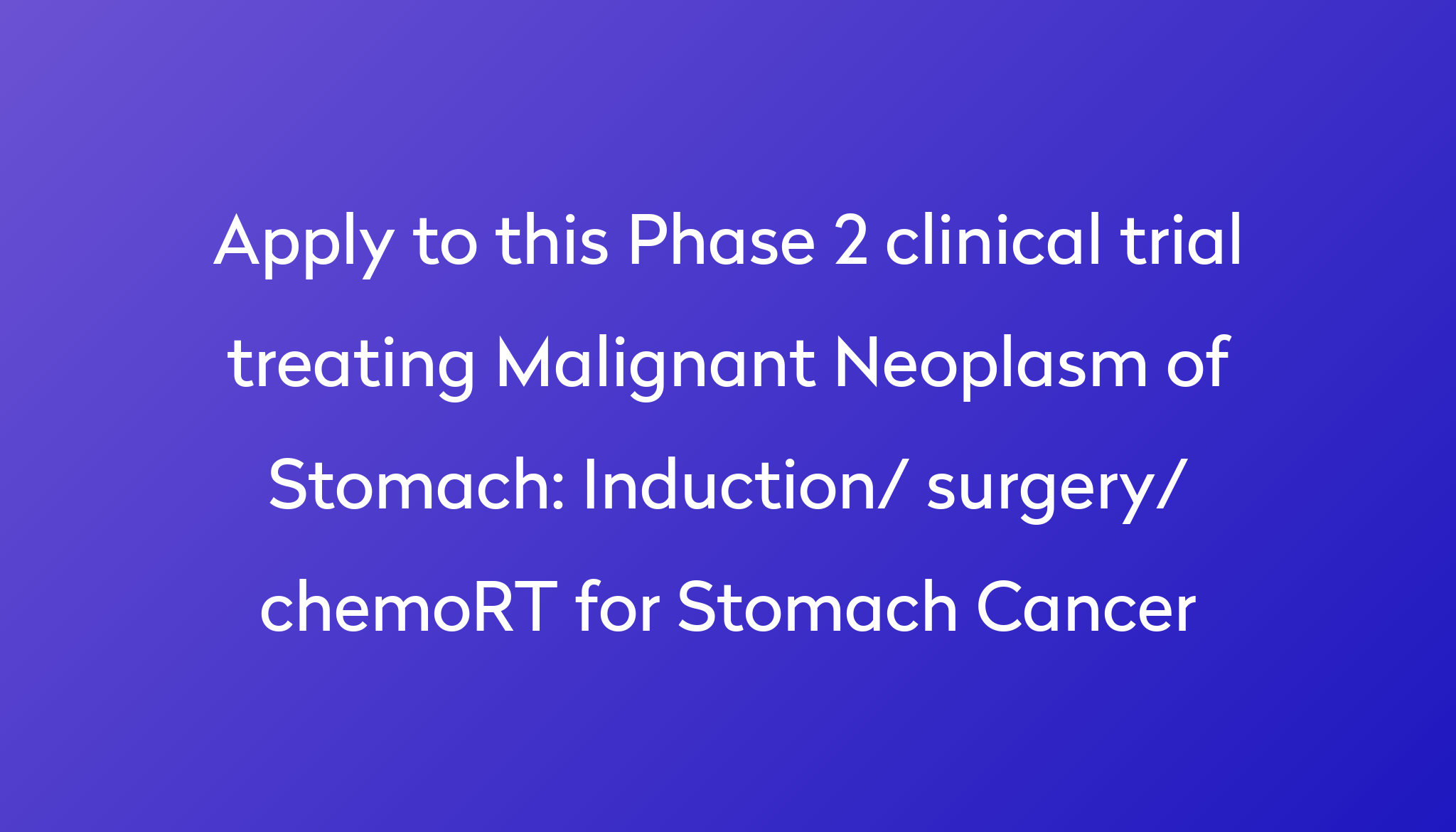 induction-surgery-chemort-for-stomach-cancer-clinical-trial-2023-power